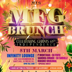 MFG Brunch Hiplife/Afrobeats Mix By DJ P Montana