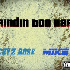 Grindin Too Hard (Full Album)