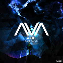 AVA531 - A.R.D.I. - Back To Me