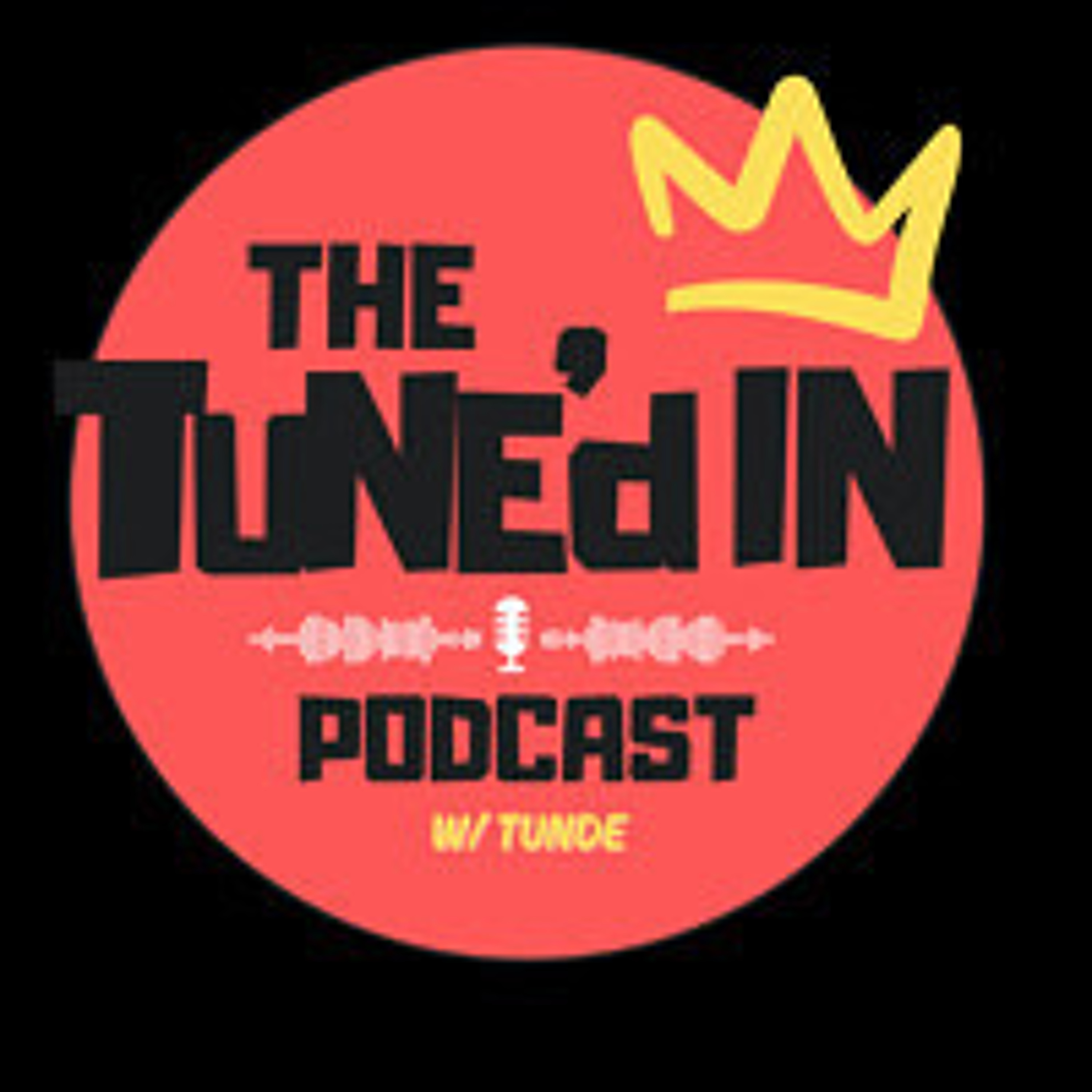 The Tune\'d In Podcast