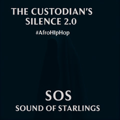 The Custodian’s Silence2.0 #Afro-Hip-Hop