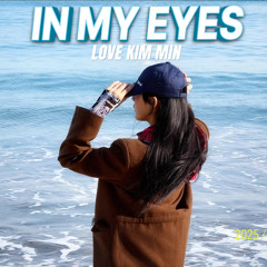 IN MY EYES (slowed to perfection)