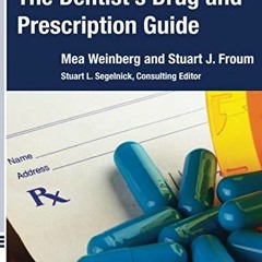 READ [PDF] The Dentist's Drug and Prescription Guide