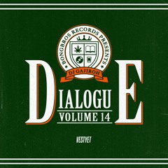 DIALOGUE VOL.14 -BEST OF 2024 UNDERGROUND HIPHOP-