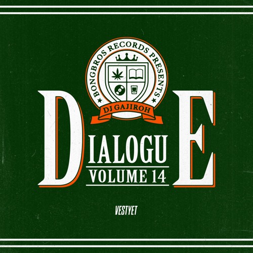 DIALOGUE VOL.14 -BEST OF 2024 UNDERGROUND HIPHOP-