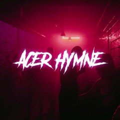 AcEr HyMne [HARDTEKK] Set