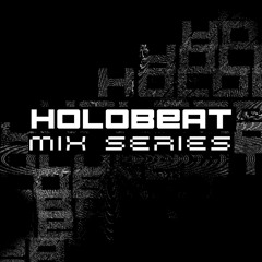 HOLOBEAT MIX SERIES