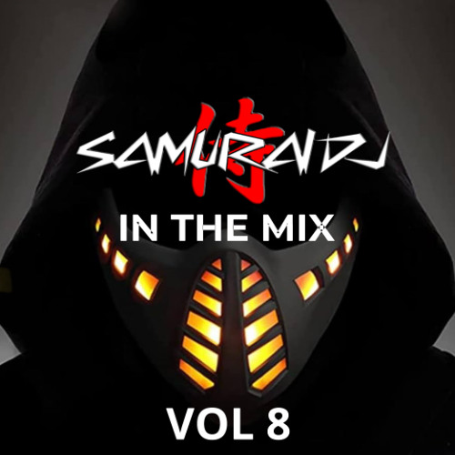 SAMURAI DJ. IN THE MIX VOL 8.