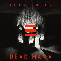 Dear Mama (Prod. Natebeatz)