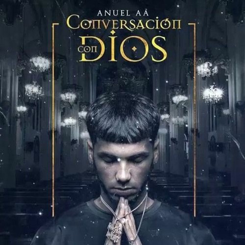 Stream Anuel AA - Conversación con Dios by ricardo | Listen online for free  on SoundCloud