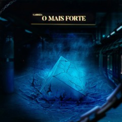 O Mais Forte