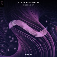 ALL'IN, Agathist - Buckle Up | OUT SOON 🌑🎶