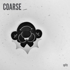 COARSE