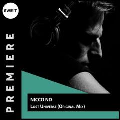 PREMIERE : Nicco ND - Lost Universe (Original Mix)[RECLINE MUSIC]