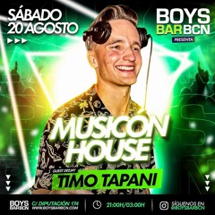 TIMO TAPANI @ BOYS BAR BCN, BARCELONA 20/08/2022