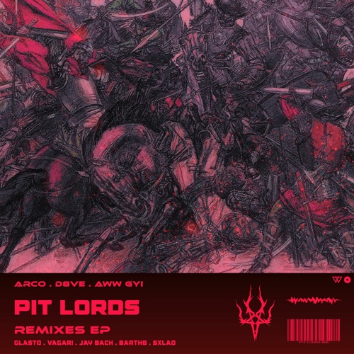 PIT LORDS ( SXLAD REMIX )