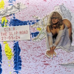 C.A.R. - On The Slip Road 270524