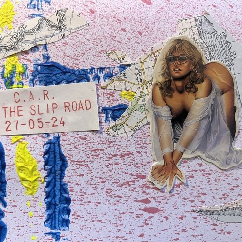 C.A.R. - On The Slip Road 270524
