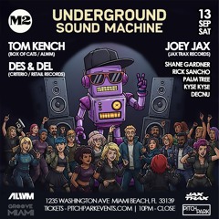 Tom Kench - Underground Sound Machine - M2 Miami - 09/13/25