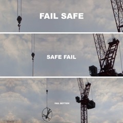Negroni Talk #8 Fail Safe, Safe Fail, Fail Better!