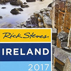 download PDF 📭 Rick Steves Ireland 2017 by  Rick Steves &  Pat O'Connor KINDLE PDF E