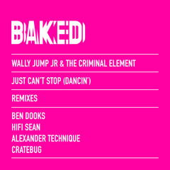 Just Can’t Stop (Dancin’) (Hifi Sean Remix)
