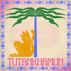 Tutankhamun - Ask Me Again