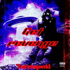 get revenge ynicy,