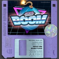 Weekend Warriors - Boom (FREE DL)