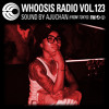 WHOOSIS RADIO VOL.123｜AJUCHAN FROM TOKYO DJ mix artwork - Electronic music tracklist cover image