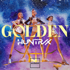 Huntrix - Golden (Alèkso Remix) [Melodic-Techno] Filtered x Copyright
