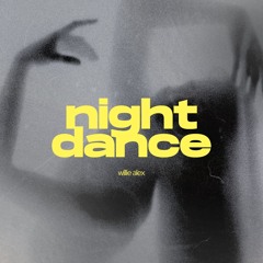 Night Dance