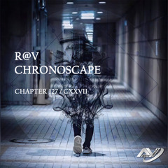 ChronoScape Chapter 127 // CXXVII