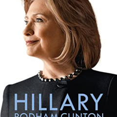 [Access] EBOOK √ Hillary Rodham Clinton: A Woman Living History by  Karen Blumenthal