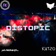 DaveerCode X US32 X MarionikFL X Kutzo - Distopic