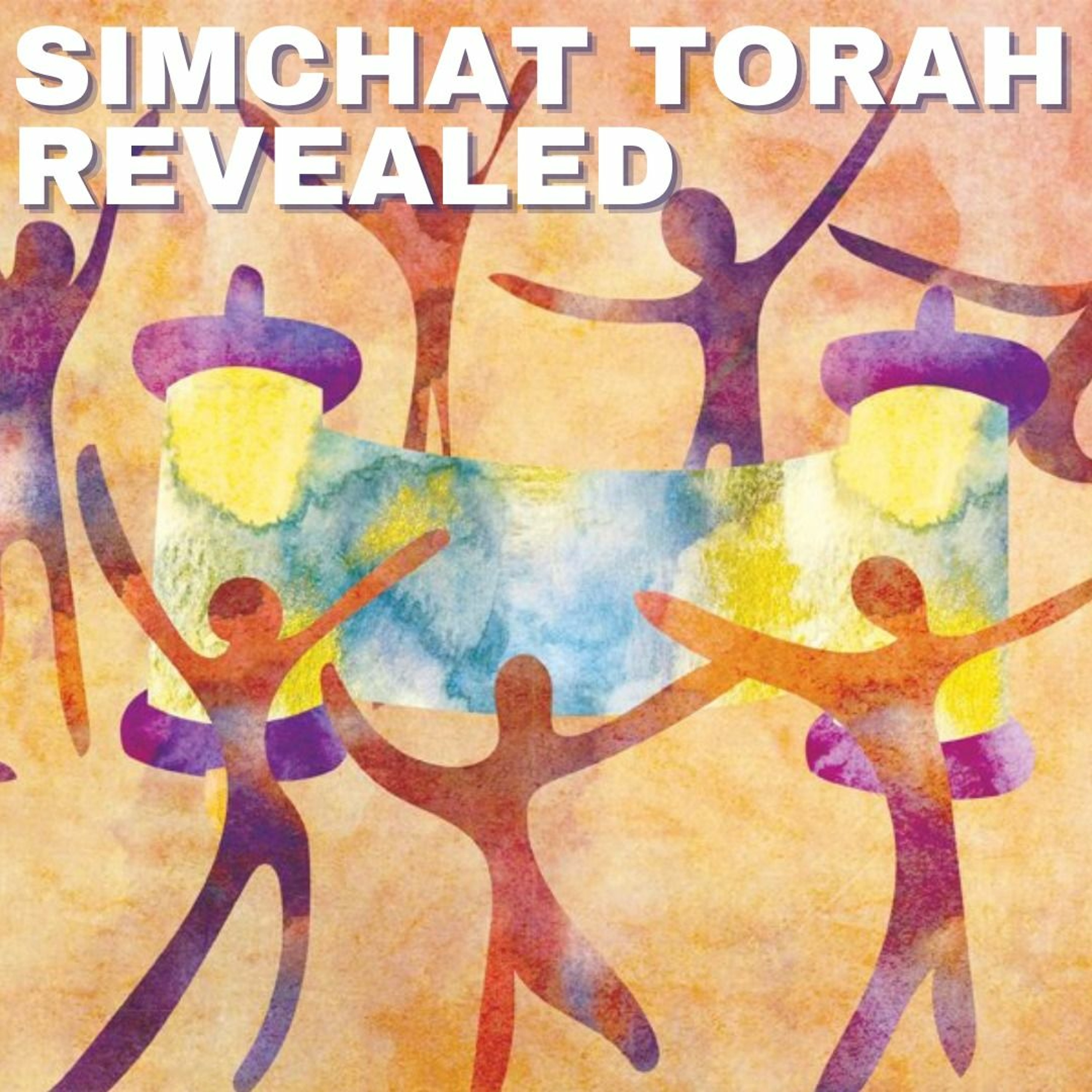 SIMCHAT TORAH REVEALED