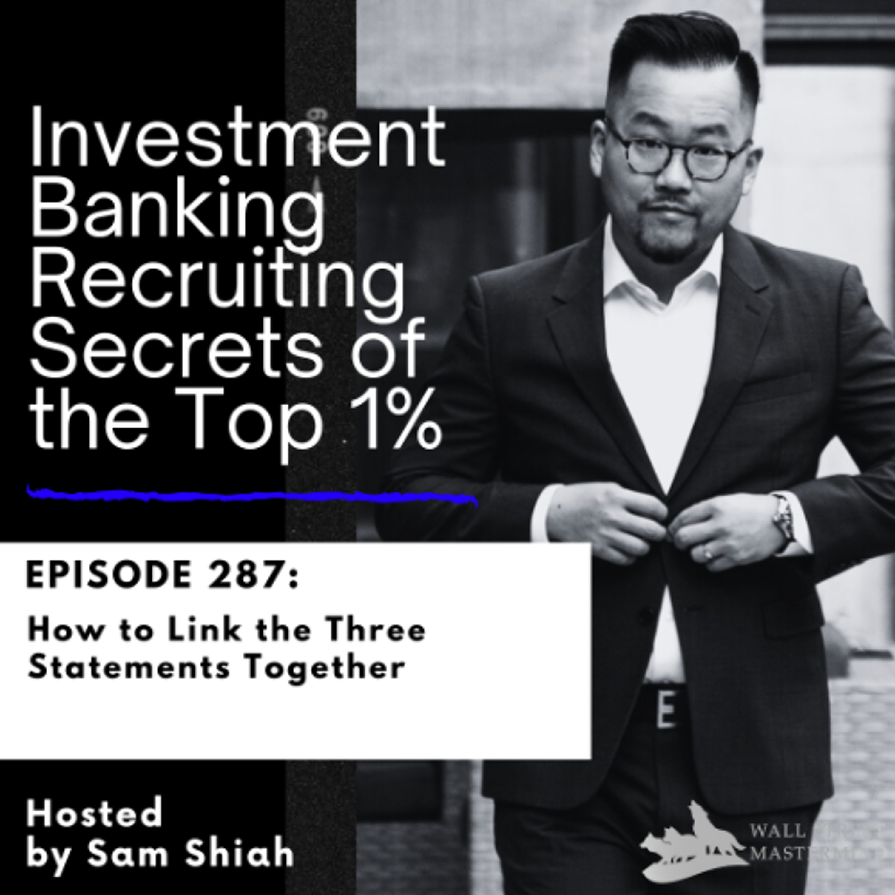 cover of episode Episode 287: How to Link the Three Statements Together
