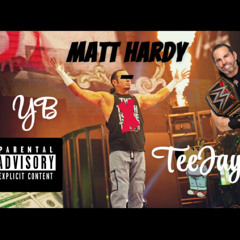 TeeJay & YB - MATT HARDY (official audio)