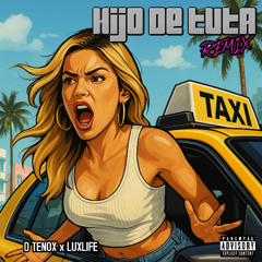 Hijo de Tuta - (House Remix)