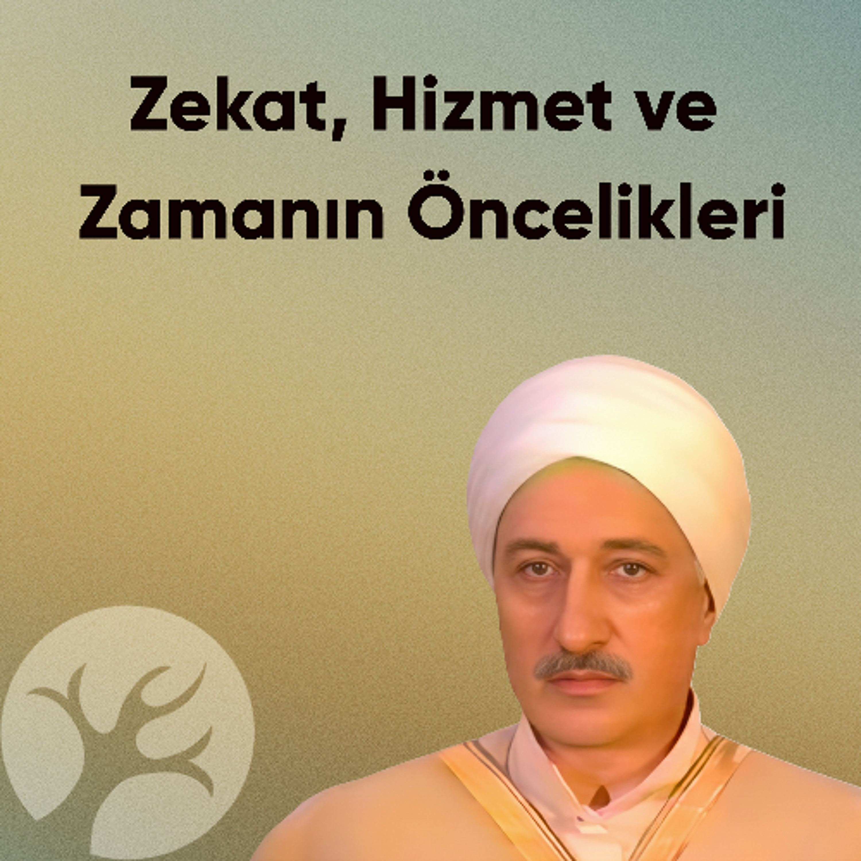 Zekat, Hizmet ve Zamanın Öncelikleri | Himmet Sohbetleri