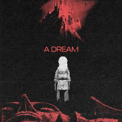 "A DREAM" - Griffith