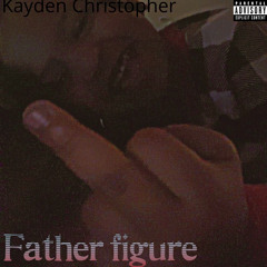 father figure feat •favtooraww