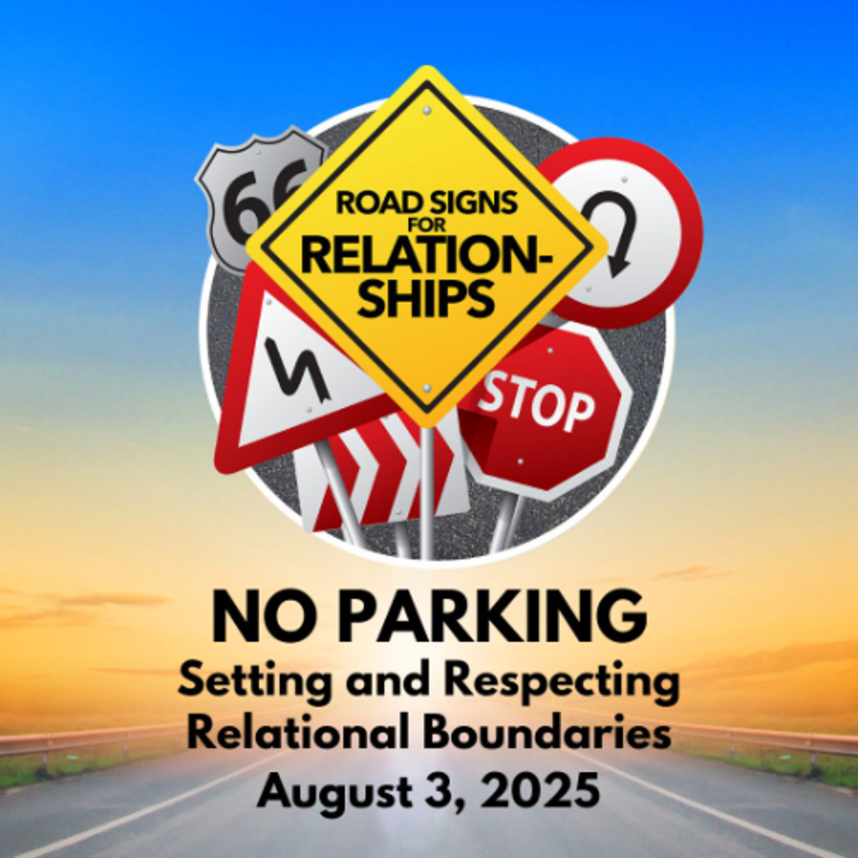 No Parking- Setting and Respecting Relational Boundaries - 8_8_25, 9.52 AM episode artwork