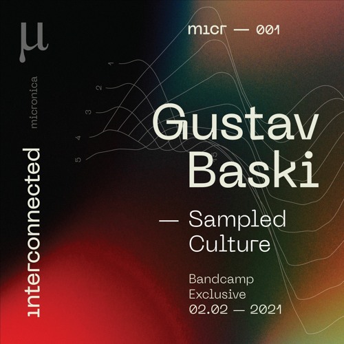 Premiere: Gustav Baski - Sampled Culture [MICR001]