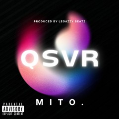 QSVR (Prod.Legazzy Beatz)