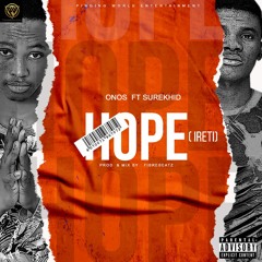 Onos ft. SureKhid - Hope