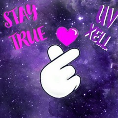 STAY TRUE ft XELLFROMHELL PROD YRP14