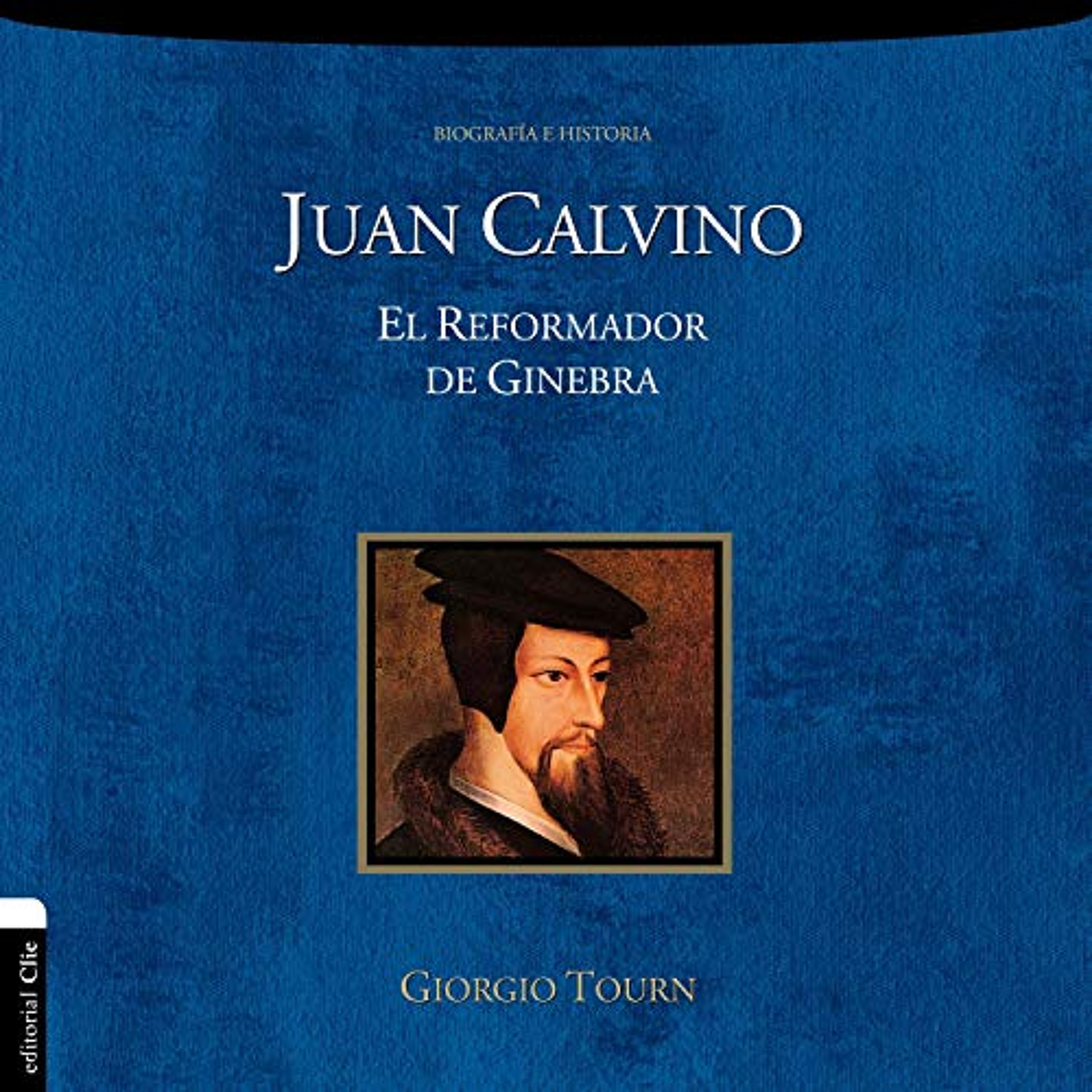 Juan Calvino (Audiolibro) | Prueba Gratis
