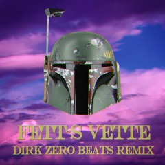 Fetts Vette (Dirk Zero Beats Remix)