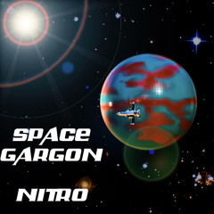 Space Gargon - Nitro